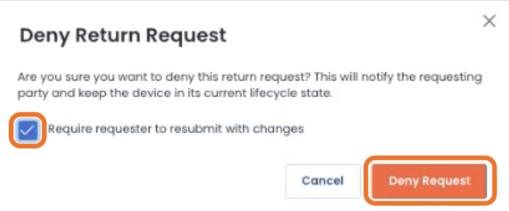 Confirmation dialog to deny a return request with resubmission option highlighted.